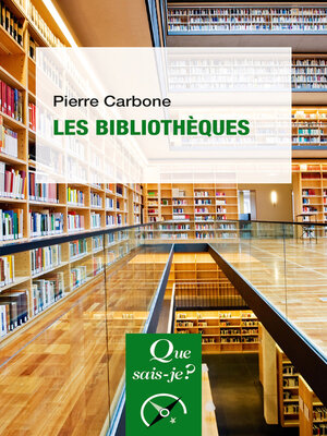 cover image of Les Bibliothèques